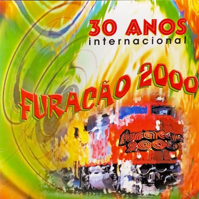 Furacão 2000 Internacional 30 anos cover