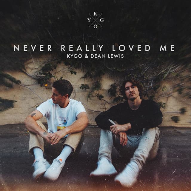 Never Really Loved Me (with Dean Lewis) cover