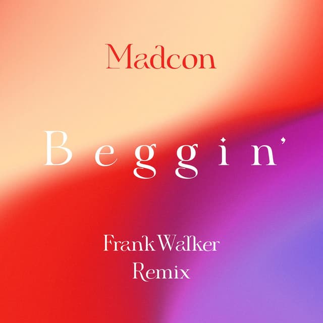 Beggin' (Frank Walker Remix) cover