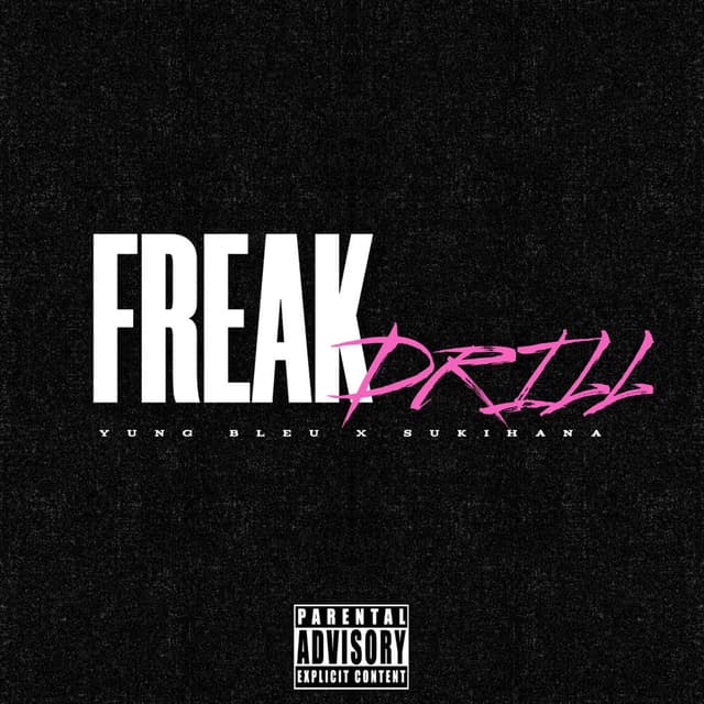 Freak Drill (feat. Sukihana) cover