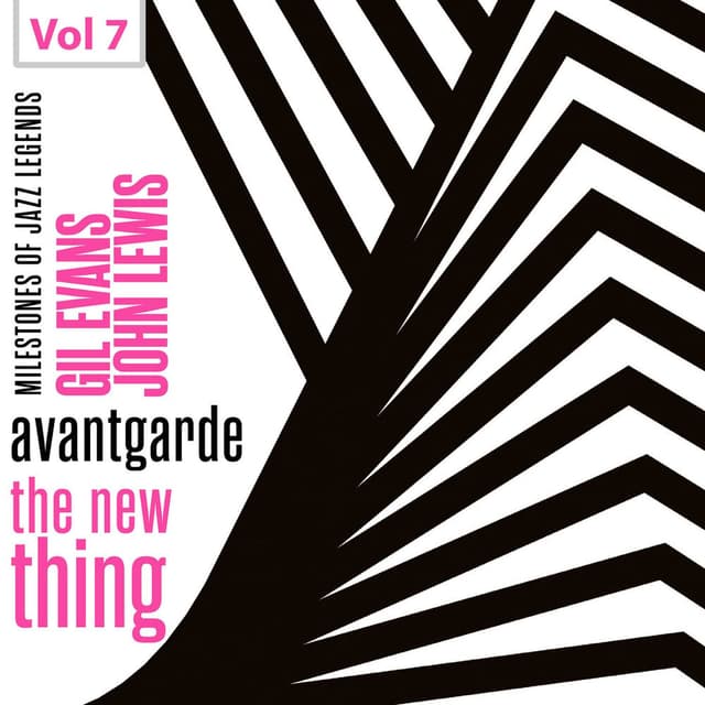 Milestones of Jazz Legends - Avantgarde the New Thing, Vol. 7 cover