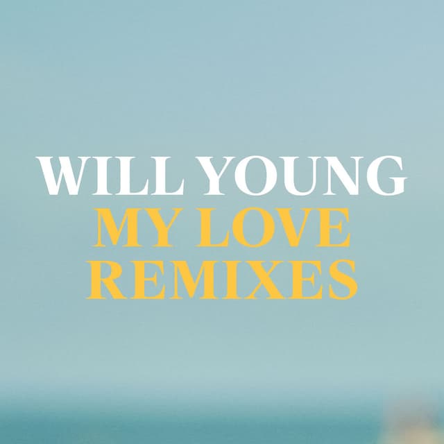 My Love (Remixes) cover