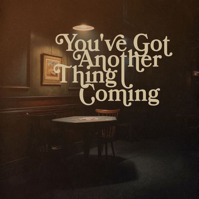 You've Got Another Thing Coming (From the Netflix Series "Nobody Wants This" Season 2) cover