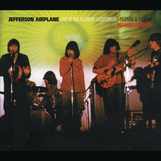 Live At The Fillmore Auditorium 11/25/66 & 11/27/66 - We Have Ignition cover
