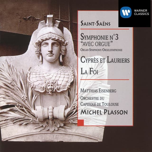 Saint-Saëns: Symphony No. 3 "Organ Symphony" & Cyprès et lauriers cover