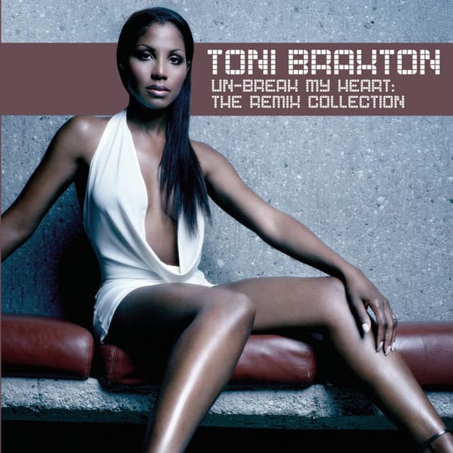 Un-Break My Heart: The Remix Collection cover