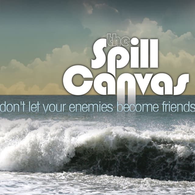 Don't Let Your Enemies Become Friends cover