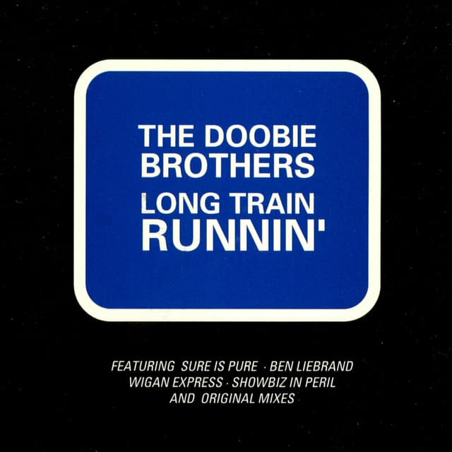 Long Train Runnin' cover
