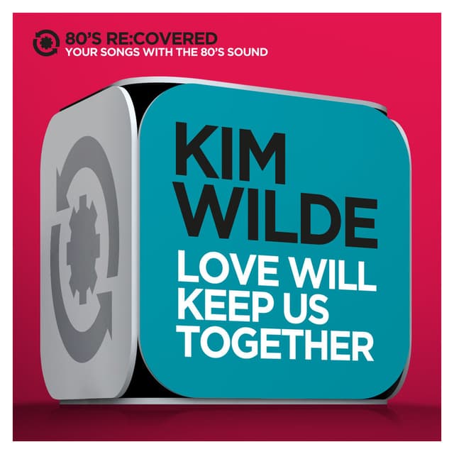 Love Will Keep Us Together cover