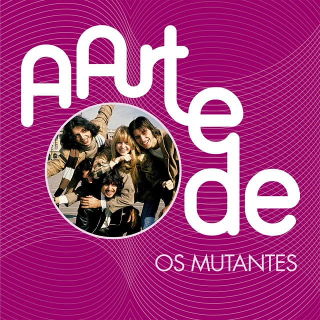 A Arte De Os Mutantes cover