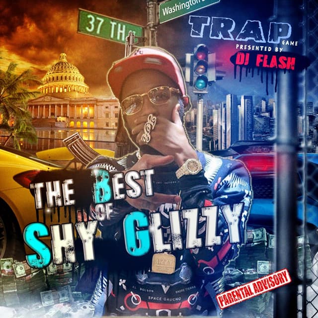 Trap Game: The Best of Shy Glizzy (Presented by DJ Flash) cover