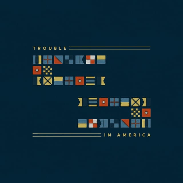 Trouble In America cover