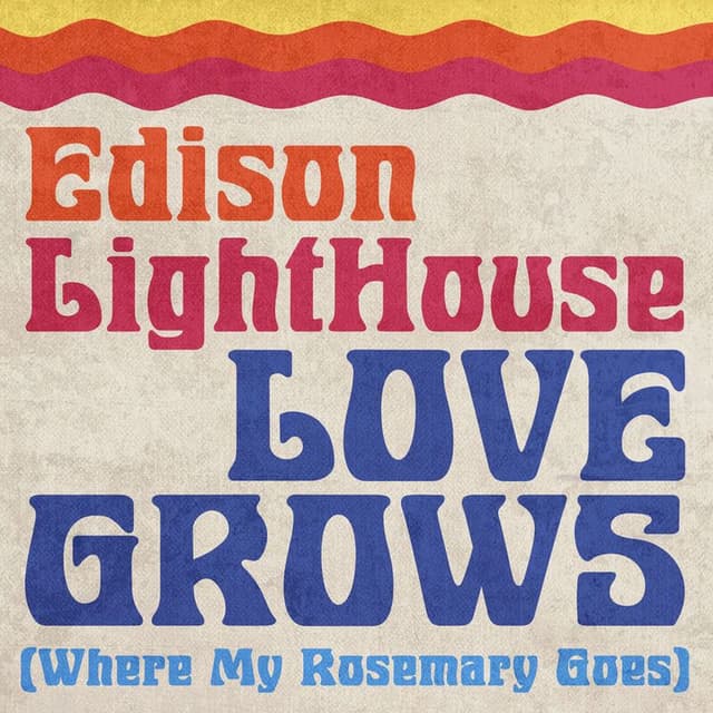 Love Grows (Where My Rosemary Goes) (Rerecorded) cover