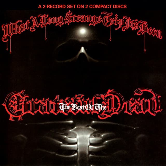 What a Long Strange Trip It's Been: The Best of the Grateful Dead cover